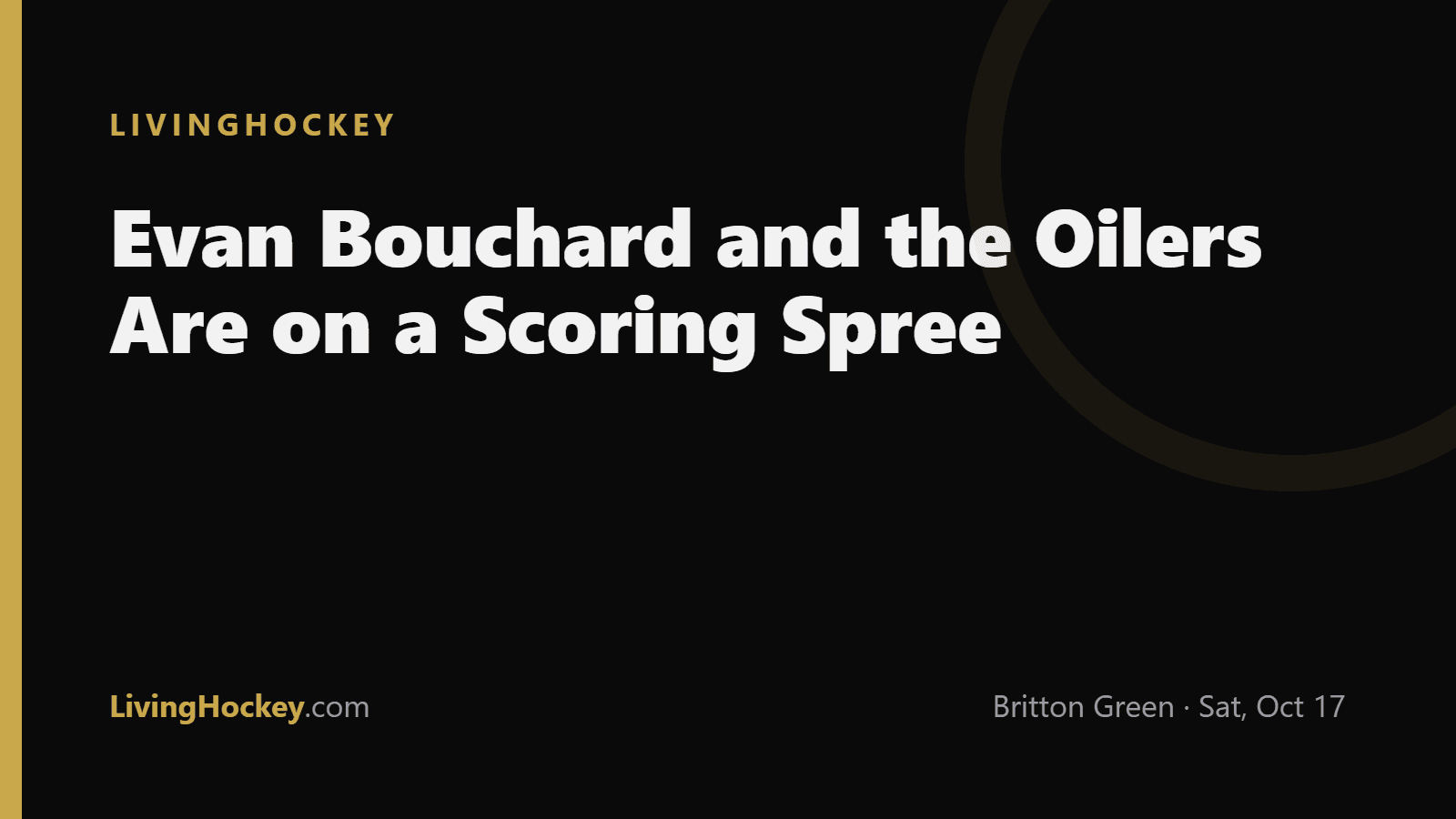 Title card reading 'Evan Bouchard and the Oilers Are on a Scoring Spree' on a dark LivingHockey background.